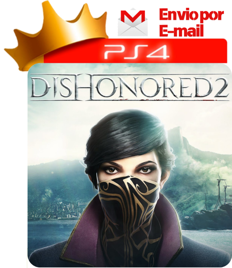 Dishonored 2 para PS4 - O Rei dos Games
