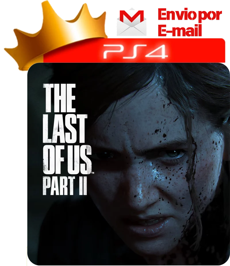 The Last of Us Part II para PS4 - O Rei dos Games