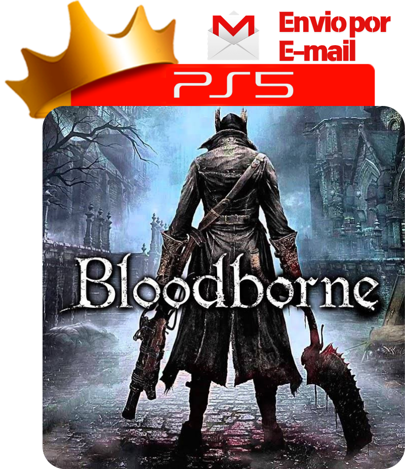 Bloodborne para PS5 - O Rei dos Games
