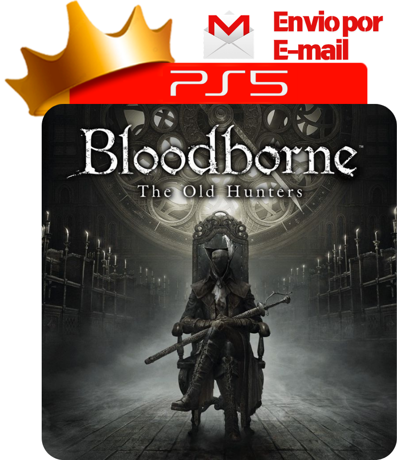 Bloodborne: The Old Hunters DLC para PS5 - O Rei dos Games