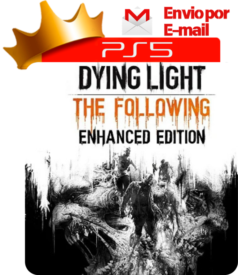 Dying Light: The Following – Edição Aprimorada para PS5 - O Rei dos Games